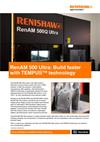 Brochure:  RenAM 500 Ultra: Build faster with TEMPUS technology