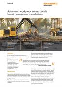 Case study:  Automated workpiece set-up boosts forestry equipment manufacture